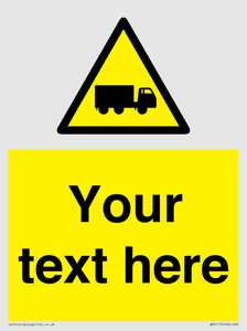 Custom Lorry Hazard Sign